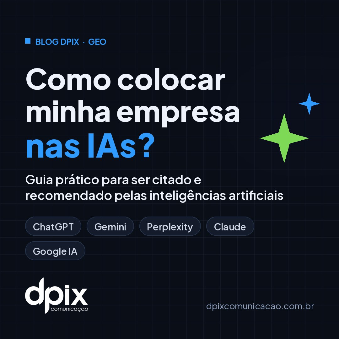 Como colocar minha empresa nas IAs: guia prático da DPIX